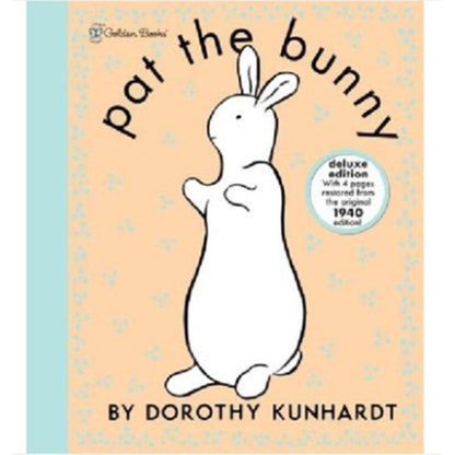 Pat The Bunny by Dorothy Kunhardt