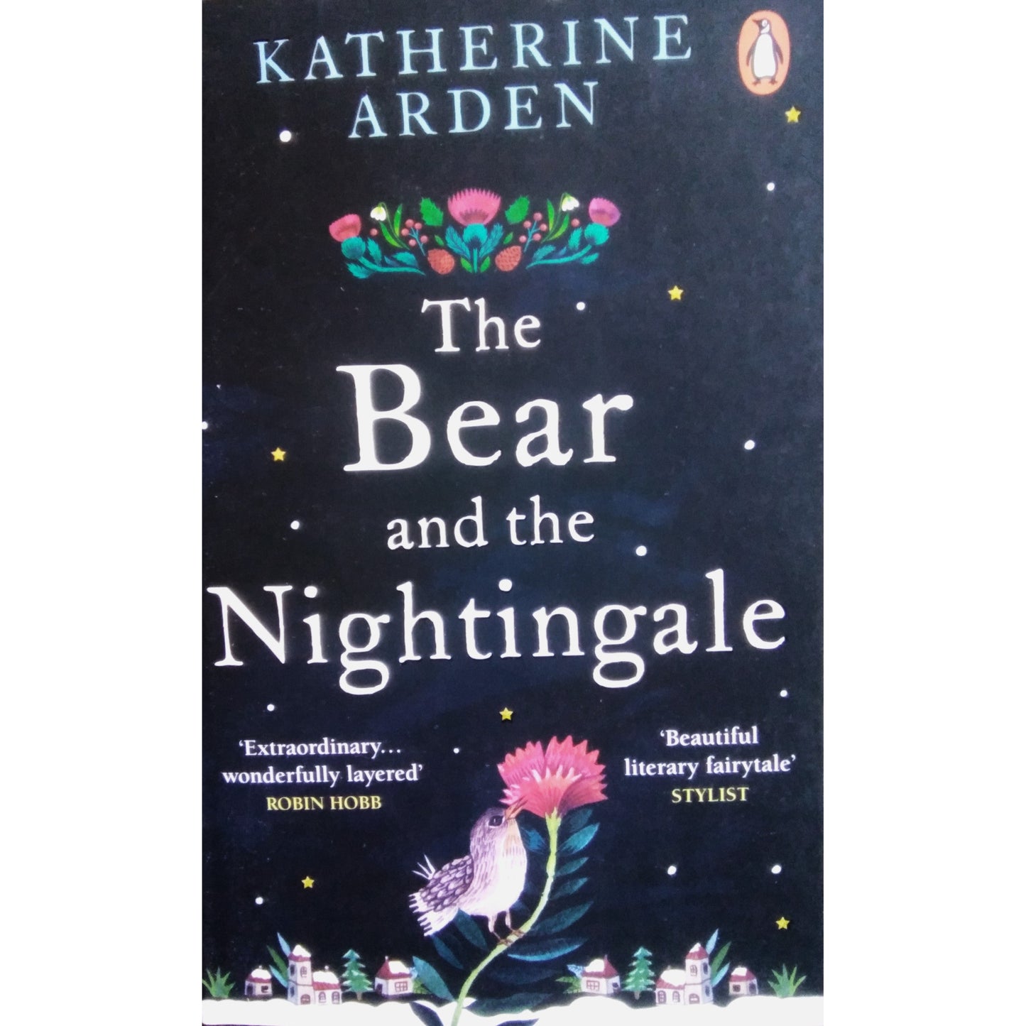 The Bear and The Nightingale by Katherine Arden