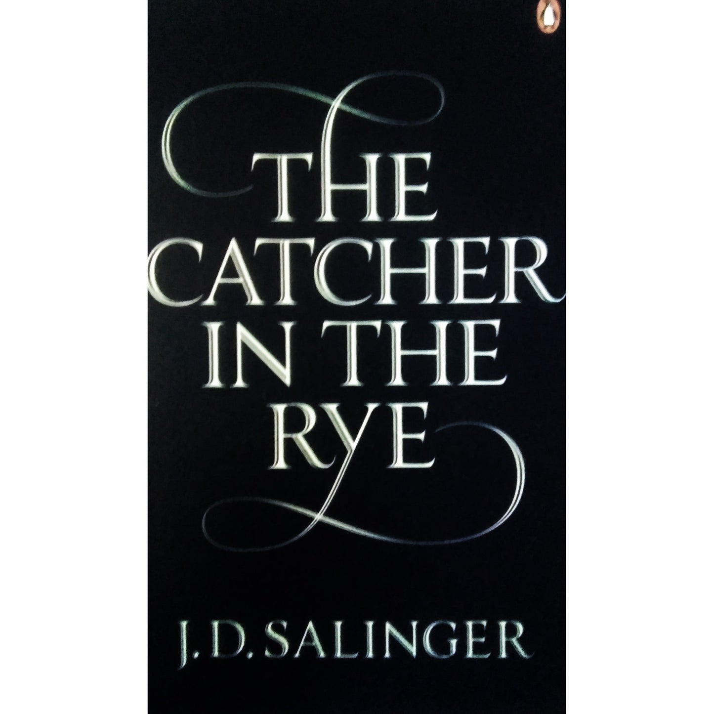 The Catcher in the Rye by J. D. Salinger