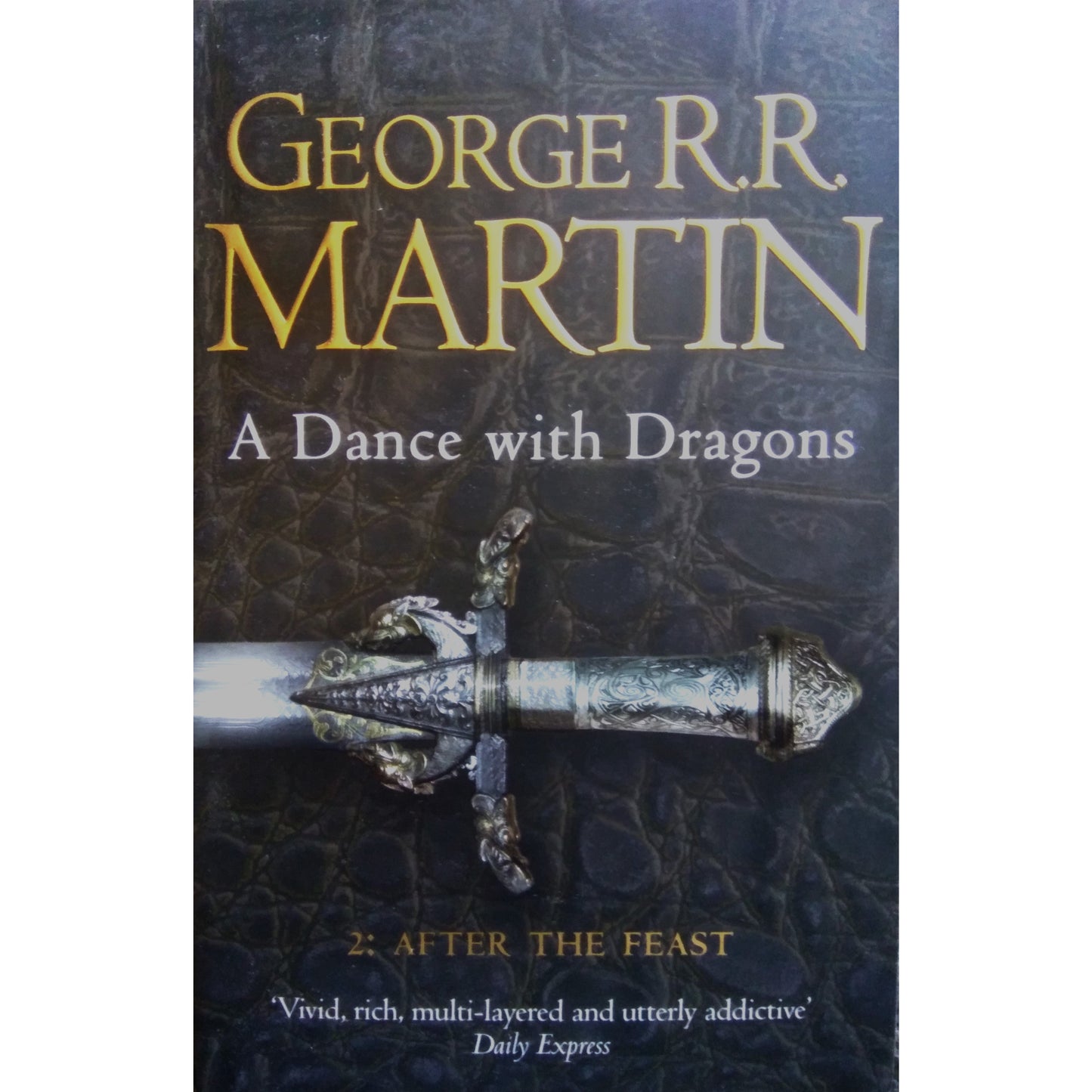 A Dance with Dragons Part 2 with a silver sword.