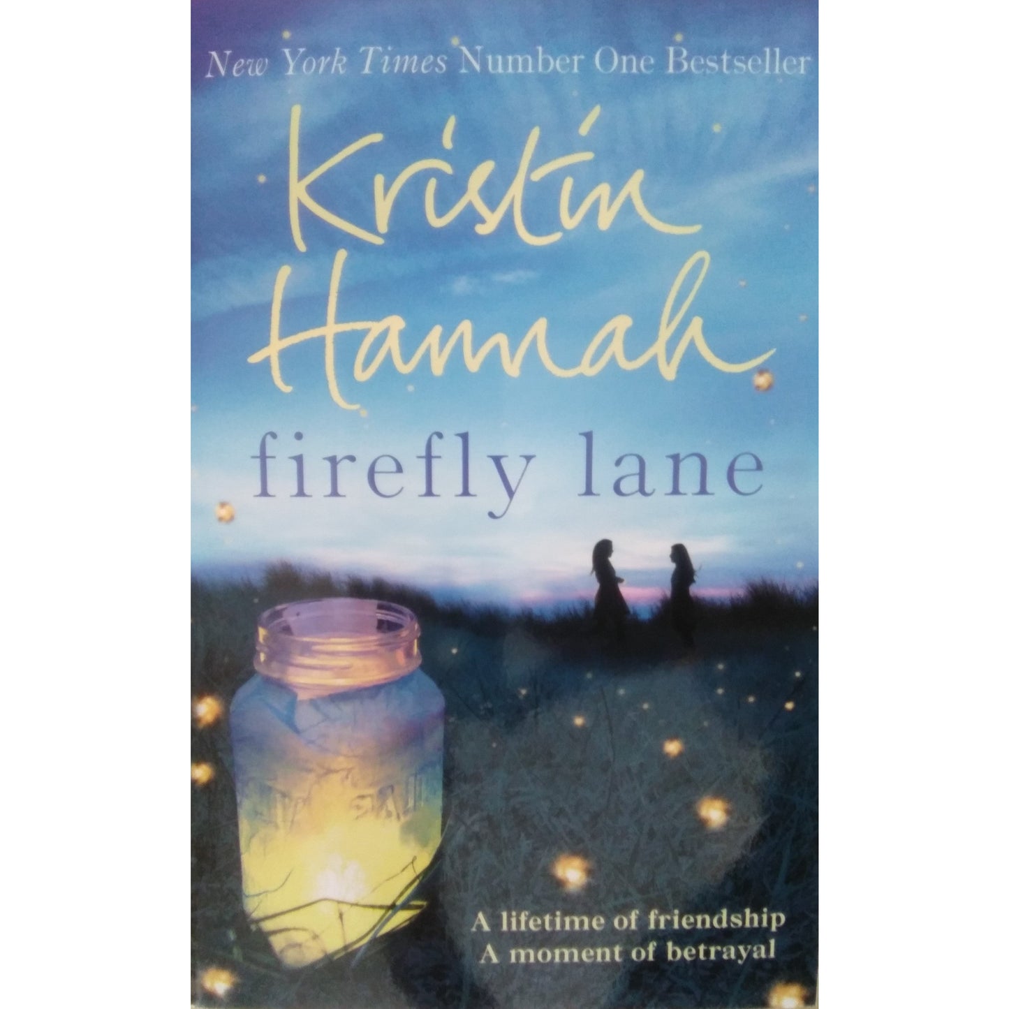 Firefly Lane by Kristin Hannah