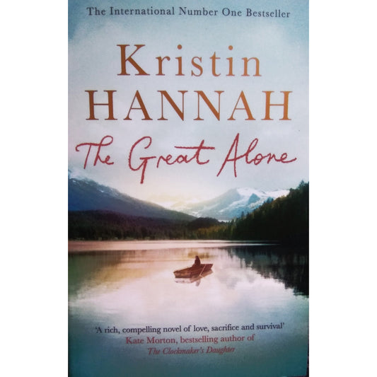 The Great Alone by Kristin Hannah