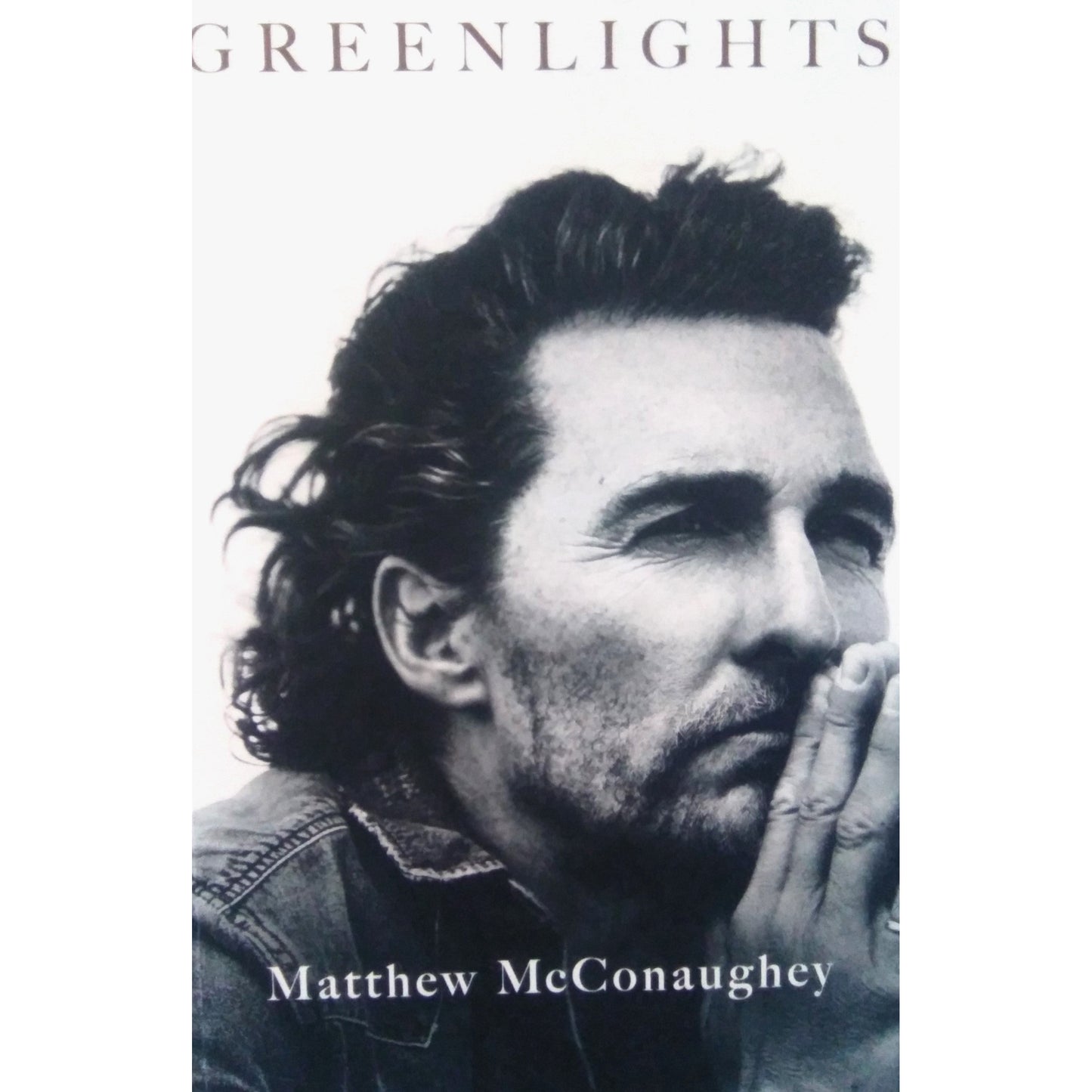 Greenlights by Matthew McConaughey