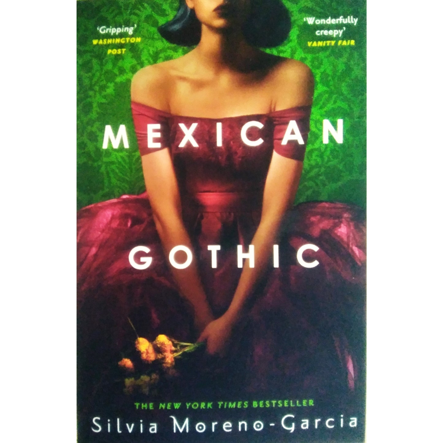 Mexican Gothic by Silvia Moreno-Garcia