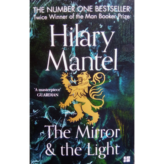 The Mirror and the Light by Hilary Mantel