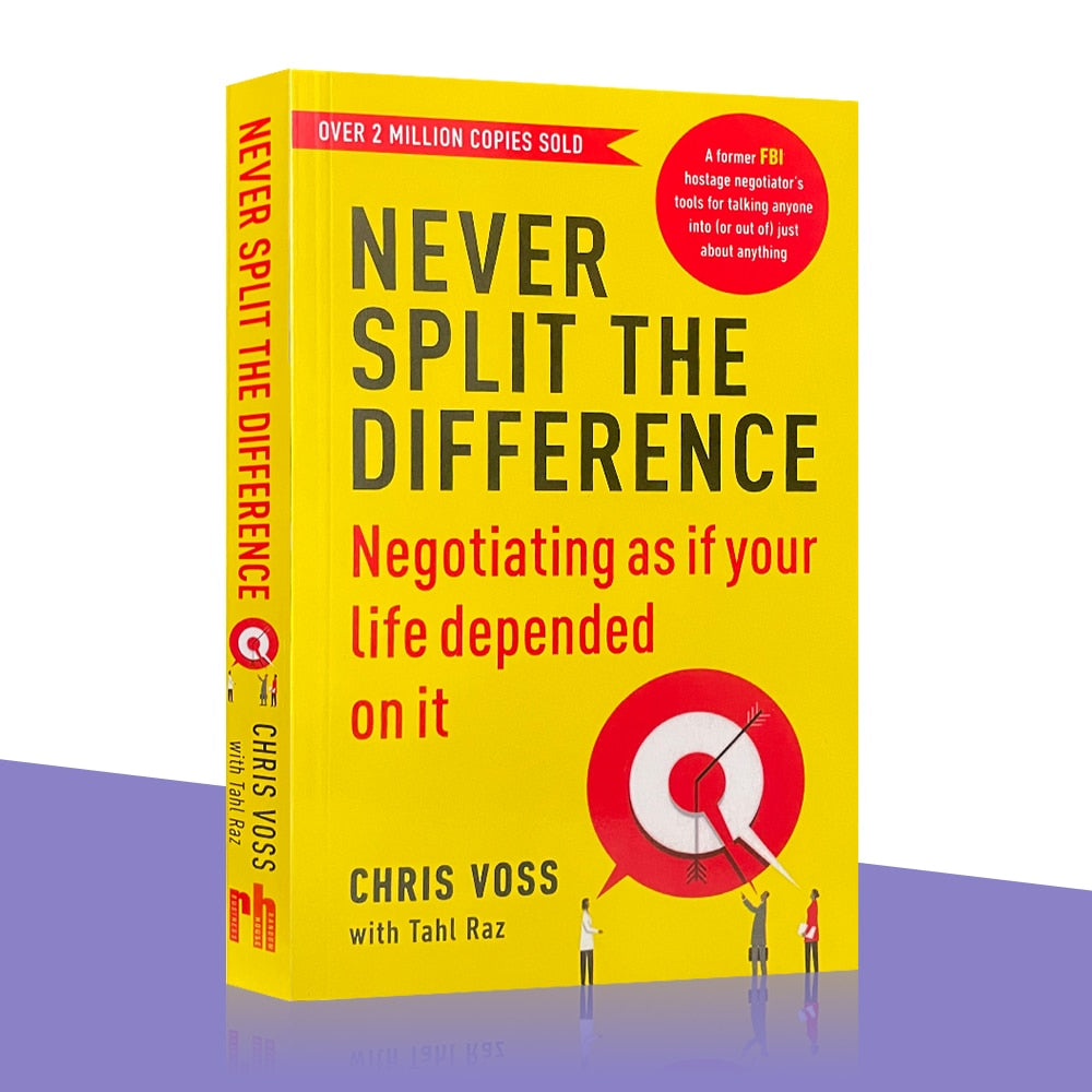 Never Split the Difference by Chris Voss