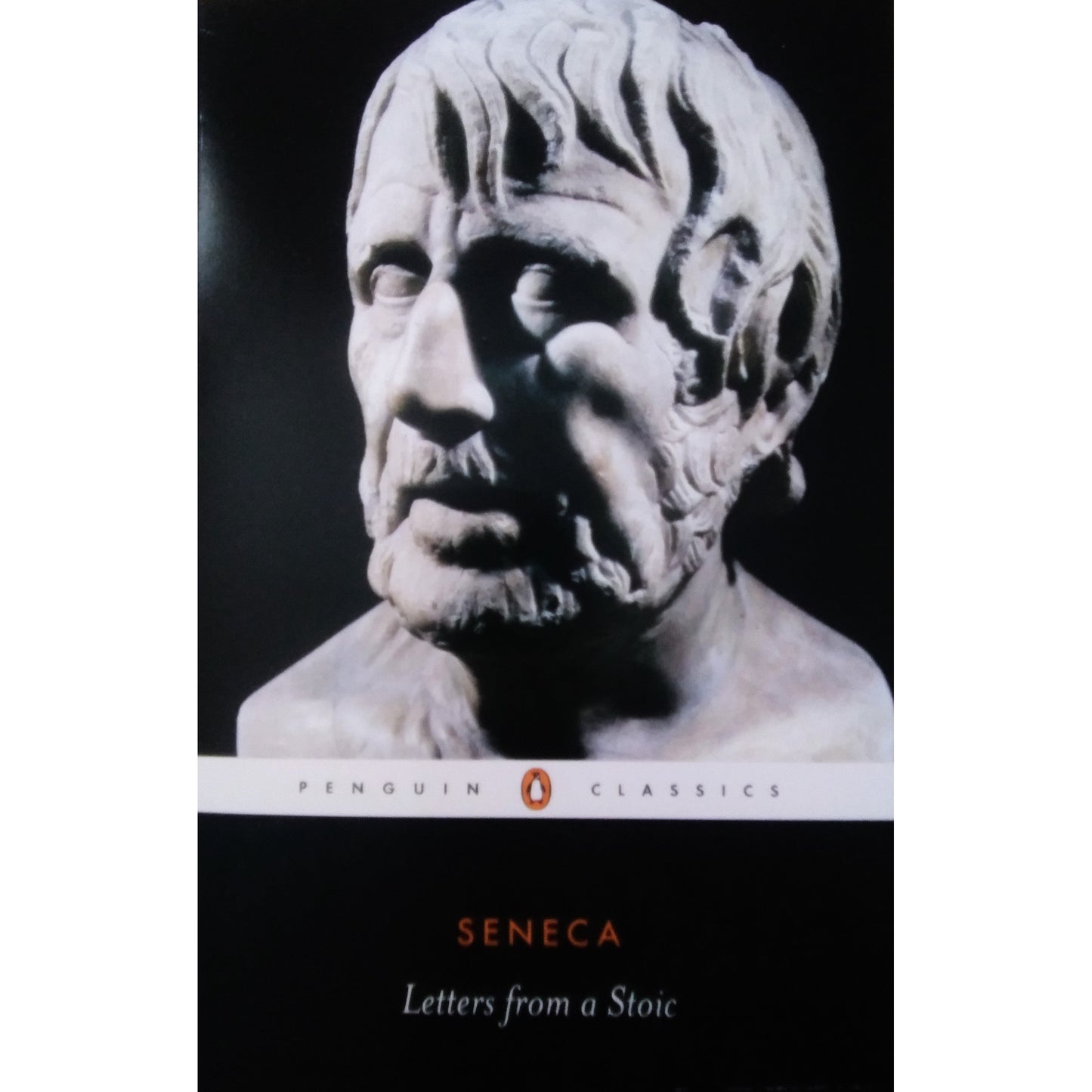 Letters from a Stoic Epistulae Morales Ad Lucilium by Seneca