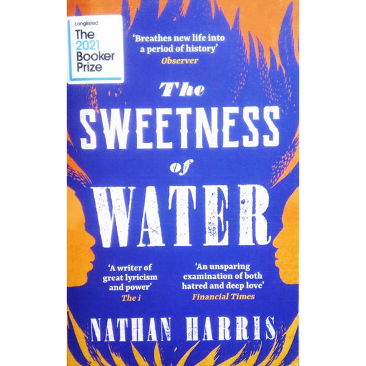 The Sweetness of Water by Nathan Harris