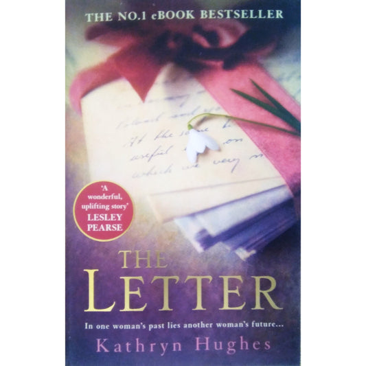 The Letter by Kathryn Hughes